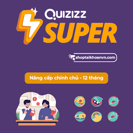 Nâng cấp tài khoản Quizizz Super 12 tháng Chính Chủ